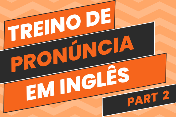 Aprender pronúncia em inglês